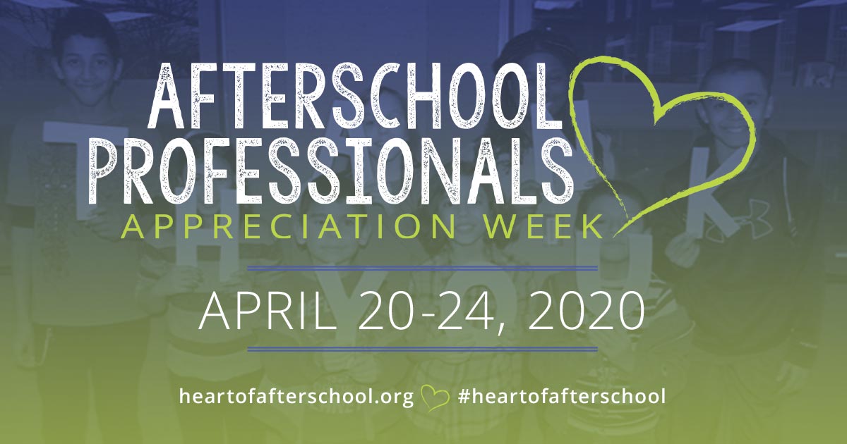 Afterschool Professionals Appreciation Week 2020